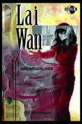 Cover: Lai Wan: The Dreamwalker - Moonstone
