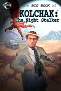 Cover: Big Book of Kolchak the Night Stalker - Moonstone
