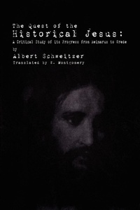 Enlarge image Cover: The Quest of the Historical Jesus - Suzeteo Enterprises