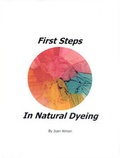 Cover: First Steps In Natural Dyeing - Waldorf Early Childhood Association North America