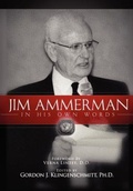 Cover: Jim Ammerman in His Own Words - Military Bible Association