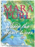 Cover: Where the Heart Lives - Bellekeep Books, LLC