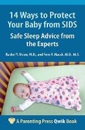 Cover: 14 Ways to Protect Your Baby from SIDS - Parenting Press Incorporated