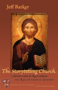 Cover: The Storytelling Church - Parson's Porch Books
