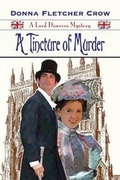 Cover: A Tincture of Murder - Greenbrier Book Company, LLC