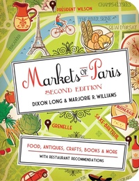 Abbildung von: Markets Of Paris Second Edition - Little Bookroom,U.S.