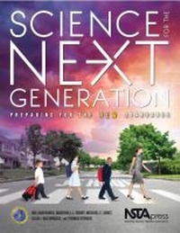 Enlarge image Cover: Science for the Next Generation - National Science Teachers Association