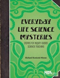 Cover: Everyday Life Science Mysteries - National Science Teachers Association