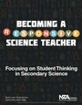 Cover: Becoming a Responsive Teacher - NSTA - National Science Teaching Association