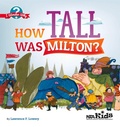 Cover: How Tall Was Milton? - NSTA - National Science Teaching Association