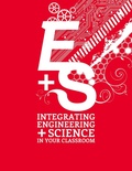 Cover: Integrating Engineering and Science in Your Classroom - NSTA - National Science Teaching Association