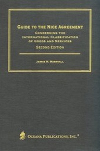 Abbildung von: Guide to the Nice Agreement Concerning the International Classification of Goods and Services - Oceana Publications