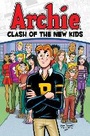 Cover: Archie: Clash Of The New Kids - Archie Comic Publications
