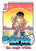 Cover: Sabrina the Teenage Witch: The Magic Within 3 - Archie Comic Publications