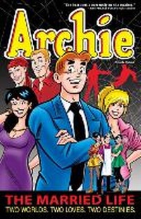 Enlarge image Cover: Archie: The Married Life Book 4 - Archie Comic Publications