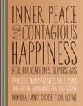 Bild: Inner Peace and Contagious Happiness for Education's Superstars - Parallax Press