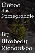 Cover: Mabon and Pomegranate - Kerlak Enterprises