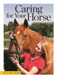 Abbildung von: Caring for Your Horse - CompanionHouse Books