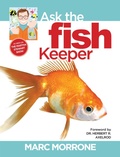 Cover: Marc Morrone's Ask the Fish Keeper - CompanionHouse Books