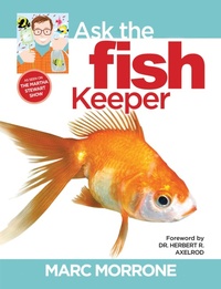 Enlarge image Cover: Marc Morrone's Ask the Fish Keeper - CompanionHouse Books