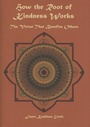 Cover: How the Root of Kindness Works - Karuna Publications