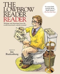 Enlarge image Cover: The Lowbrow Reader Reader - Drag City