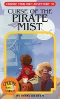 Cover: Curse of the Pirate Mist - Chooseco LLC