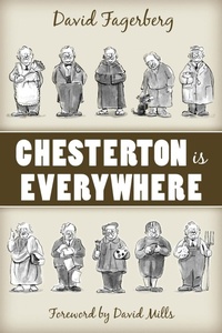 Enlarge image Cover: Chesterton Is Everywhere - Emmaus Road Publishing,US