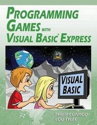 Abbildung von: Programming Games with Visual Basic Express - Kidware Software