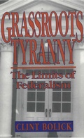Cover: Grassroots Tyranny - Cato Institute