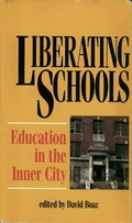 Cover: Liberating Schools - Cato Institute