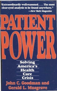 Enlarge image Cover: Patient Power - Cato Institute