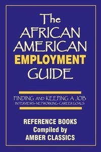 Enlarge image Cover: The African American Employment Guide - Amber Communications Group, Inc.