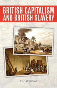 Abbildung von: British Capitalism and British Slavery - Diasporic Africa Press