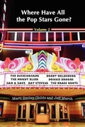 Cover: Where Have All the Pop Stars Gone? - Volume 2 - Editpros LLC