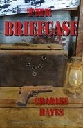 Cover: The Briefcase - Moonshine Cove Publishing, LLC