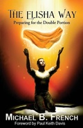 Cover: The Elisha Way - Michael B. French
