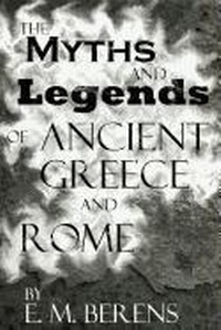 Abbildung von: The Myths and Legends of Ancient Greece and Rome - 100K Media LLC