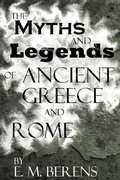 Bild: The Myths and Legends of Ancient Greece and Rome - 100K Media LLC