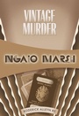 Cover: Vintage Murder - Felony & Mayhem Press