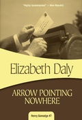 Cover: Arrow Pointing Nowhere - Felony & Mayhem Press