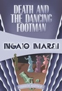 Cover: Death and the Dancing Footman - Felony & Mayhem Press