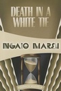 Cover: Death in a White Tie - Felony & Mayhem