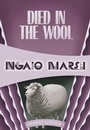 Cover: Died in the Wool - Felony & Mayhem