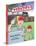 Cover: Let's Go to the Ballpark! - Mascot Books