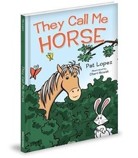 Enlarge image Cover: They Call Me Horse - Mascot Books