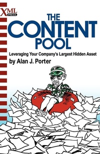 Bild vergrößern Bild: The Content Pool - XML Press