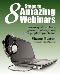 Enlarge image Cover: 8 Steps to Amazing Webinars - XML Press