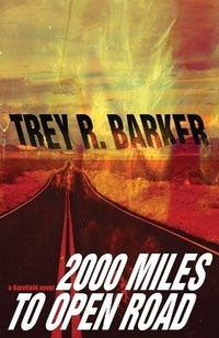 Enlarge image Cover: 2000 Miles to Open Road - Down & Out Books