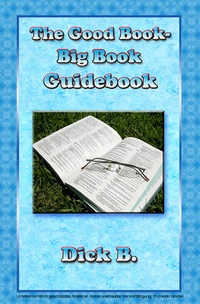 Enlarge image Cover: The Good Book - Big Book Guidebook - First Edition Design Publishing